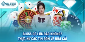 bl555 rất uy tính